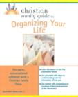 Image for The Christian Family Guide to Organizing Your Life