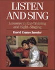 Image for Listen and Sing : Lessons in Ear-Training and Sight-Singing