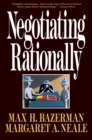 Image for Negotiating rationally