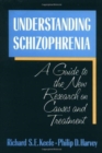 Image for Understanding Schizophrenia