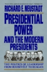 Image for Presidential Power and the Modern Presidents