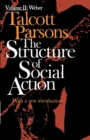 Image for The structure of social action  : a study in social theory with special reference to a group of recent European writersVol. 2