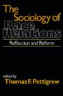 Image for The Sociology of Race Relations