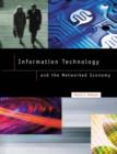 Image for Information Technology and the Networked Economy
