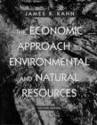 Image for The Economic Approach to Environmental and Natural Resources