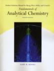 Image for Student solutions manual for Skoog, West, Holler, and Crouch&#39;s fundamentals of analytical chemistry, eighth edition