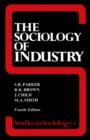 Image for The Sociology of Industry