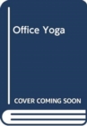 Image for Office Yoga