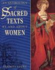 Image for An Anthology of Sacred Texts by and About Women