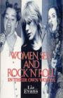 Image for Women, Sex and Rock &#39;n&#39; Roll in Their Own Words