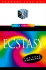 Image for Ecstasy  : case unsolved