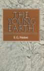 Image for The Young Earth : An introduction to Archaean geology