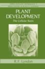 Image for Plant Development : The Cellular Basis