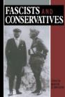 Image for Fascists and Conservatives : The Radical Right and the Establishment in Twentieth-Century Europe