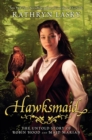 Image for Hawksmaid  : the untold story of Robin Hood and Maid Marian