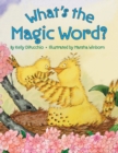 Image for What&#39;s the Magic Word?