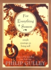 Image for For Everything a Season : Simple Musings on Living Well