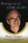 Image for Writings on an Ethical Life