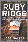 Image for Ruby Ridge  : the truth and tragedy of the Randy Weaver family