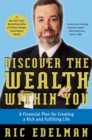 Image for Discover the Wealth Within You : A Financial Plan For Creating a Rich and Fulfilling Life