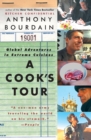 Image for A Cook&#39;s Tour : Global Adventures in Extreme Cuisines