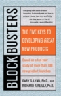 Image for Blockbusters  : the five keys to developing great new products