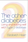 Image for The Other Diabetes : Living And Eating Well With Type 2 Diabetes