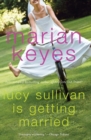 Image for Lucy Sullivan Is Getting Married