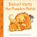 Image for Biscuit Visits the Pumpkin Patch : A Fall and Halloween Book for Kids
