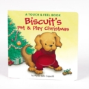 Image for Biscuit&#39;s Pet &amp; Play Christmas : A Touch &amp; Feel Book: A Christmas Holiday Book for Kids
