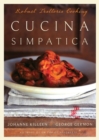 Image for Cucina Simpatica : Robust Trattoria Cooking From Al Forno