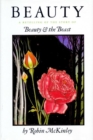 Image for Beauty: a RE-Telling of the Story of &quot;Beauty and the Beast&quot;