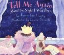 Image for Tell ME Again: about the Night I Was Born