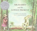 Image for Mr Rabbit and the Lovely Present