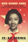 Image for Red Scarf Girl : A Memoir of the Cultural Revolution