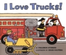 Image for I Love Trucks!