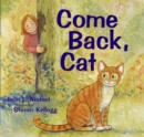 Image for Come Back, Cat
