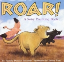 Image for Roar! : A Noisy Counting Book