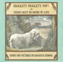 Image for Higglety Pigglety Pop! : Or There Must Be More to Life