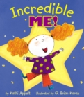 Image for Incredible Me!