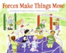 Image for Forces Make Things Move