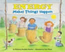 Image for Energy Makes Things Happen