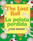 Image for Lost Ball, The/La pelota perdida