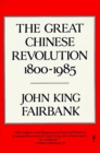 Image for Great Chinese Revolution 1800-1985