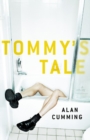 Image for Tommy&#39;s Tale : A Novel