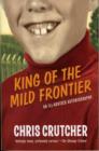 Image for King of the Mild Frontier