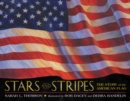 Image for Stars and Stripes : The Story of the American Flag