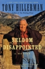 Image for Seldom Disappointed : A Memoir