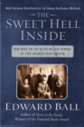 Image for The Sweet Hell Inside : The Rise of an Elite Black Family in the Segregated South