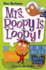 Image for My Weird School #3: Mrs. Roopy Is Loopy!